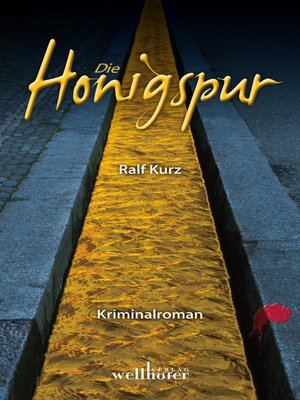 cover image of Die Honigspur